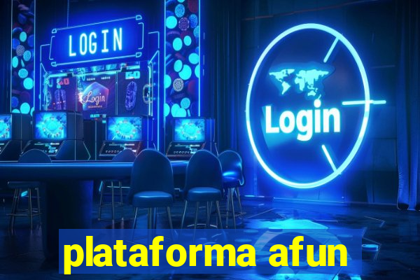 plataforma afun